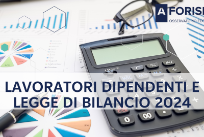 Lavoratori dipendenti del privato provincia di Lecce e legge di bilancio 2024